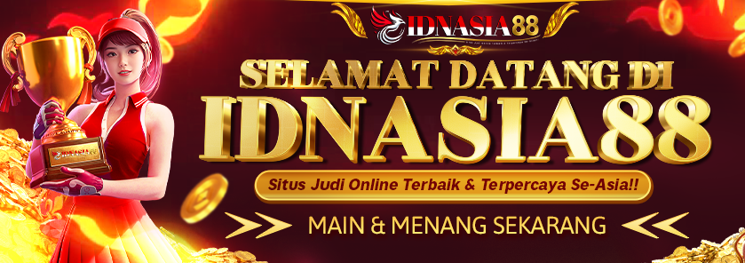 IDNASIA88 SELAMAT DATANG