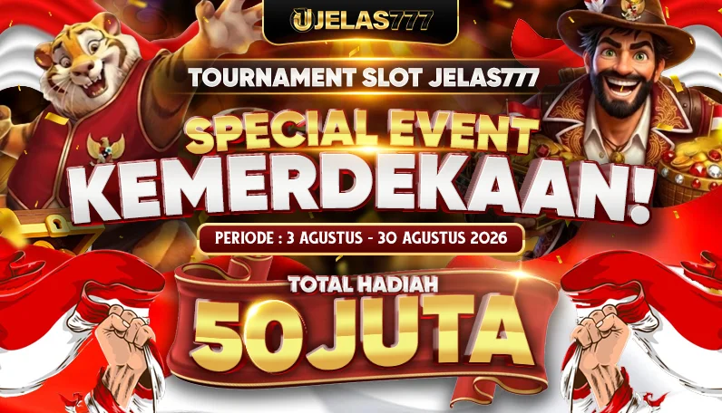 EVENT KEMERDEKAAN JELAS777 2026