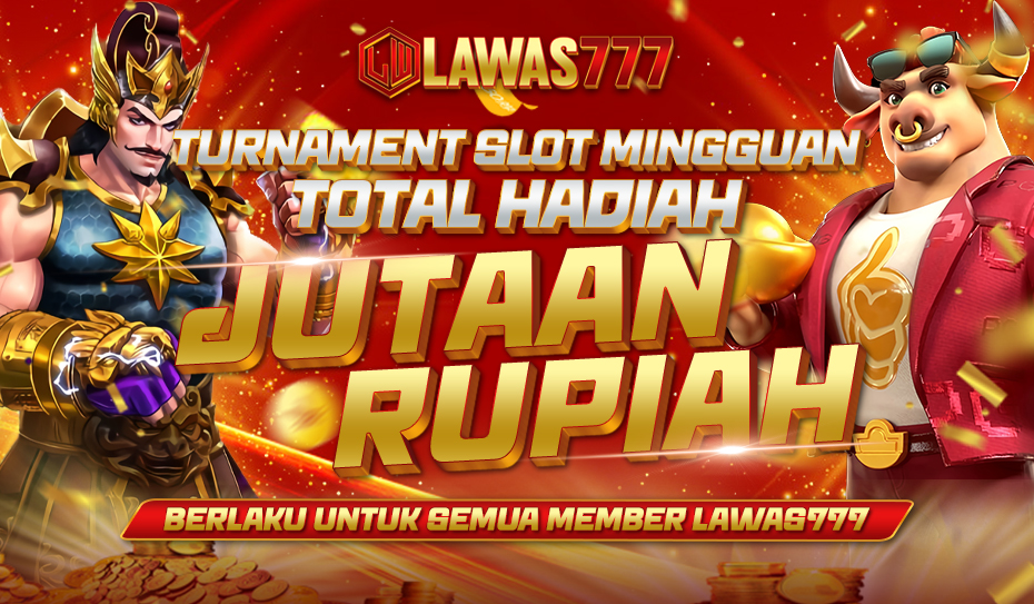 TOURNAMENT MINGGUAN LAWAS777