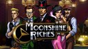 Moonshine Riches