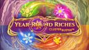 Year-Round Riches Clusterbuster