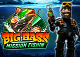 Big Bass Mission Fishin'