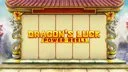 Dragon's Luck Power Reels