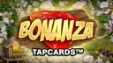 Bonanza Tapcards